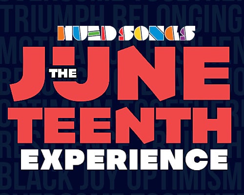 More Info for Hued Songs: The Juneteenth Experience