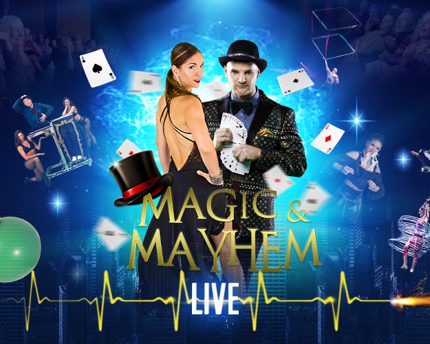 More Info for Magic & Mayhem Live - Witness the Impossible!