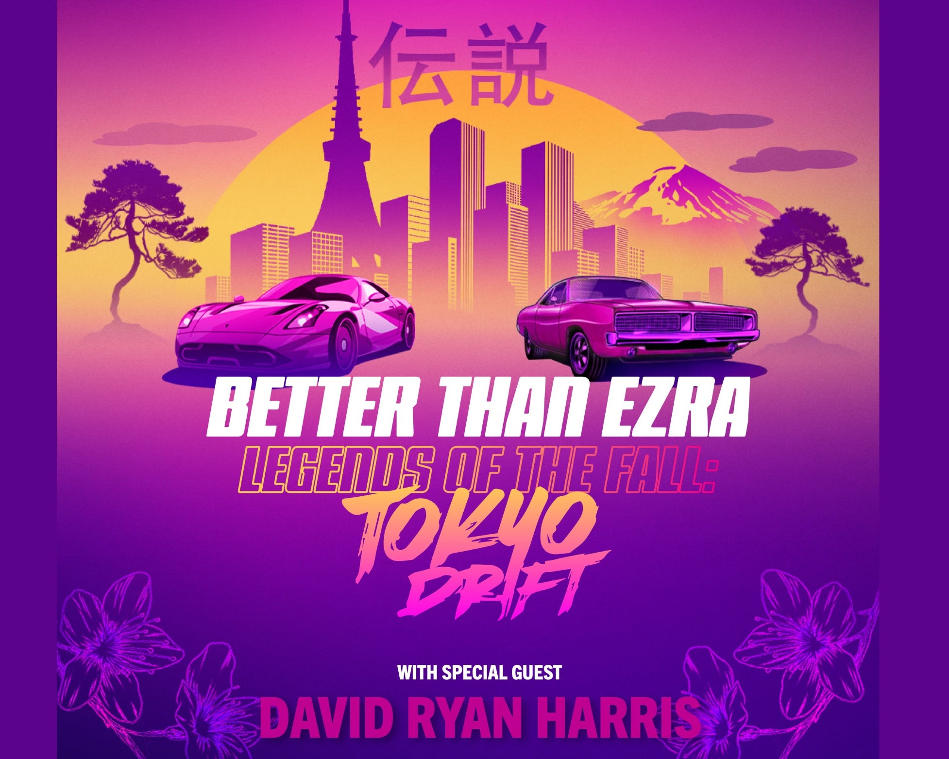 More Info for Better Than Ezra's Legends of the Fall: Tokyo Drift Tour