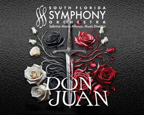 More Info for South Florida Symphony Orchestra: Don Juan | Strauss & Berlioz