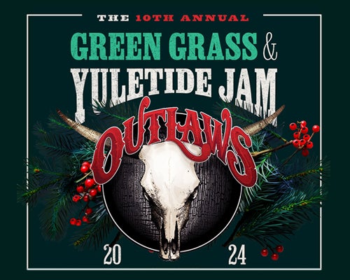 More Info for The Outlaws: 10th Annual Green Grass & Yuletide Jam