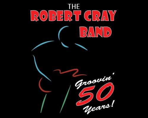 More Info for The Robert Cray Band - Groovin 50' Years