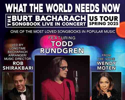 More Info for What The World Needs Now: The Bacharach Songbook Live