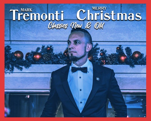 More Info for Mark Tremonti Sings Frank Sinatra - Christmas Classics New & Old