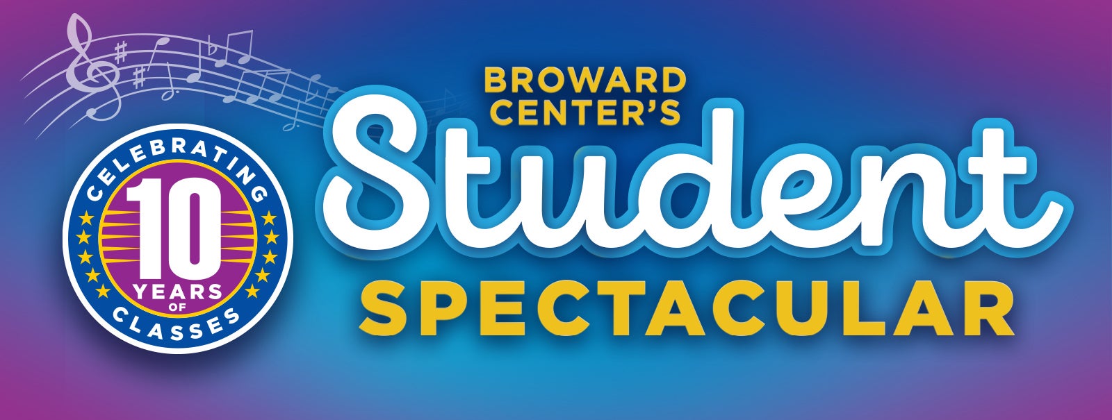 More Info - 10th Anniversary Student Spectacular