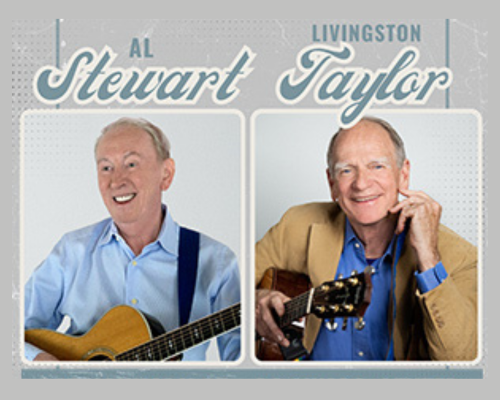 More Info for Al Stewart and Livingston Taylor