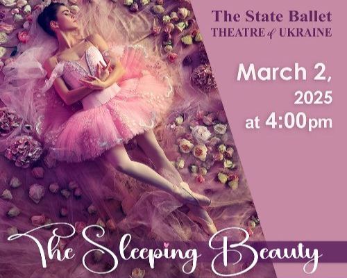 More Info for The State Ballet Theatre of Ukraine: Sleeping Beauty