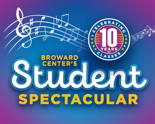 More Info for 10th Anniversary Student Spectacular