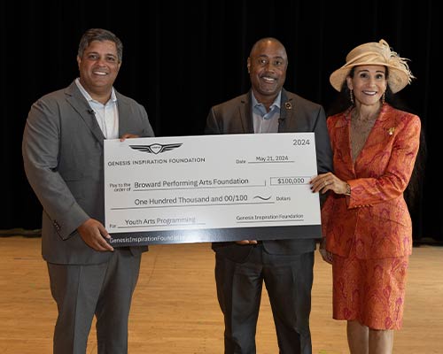 More Info for GENESIS INSPIRATION FOUNDATION DONATES $100,000 TO THE BROWARD PERFORMING ARTS FOUNDATION