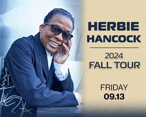 More Info for Herbie Hancock: 2024 North American Fall Tour