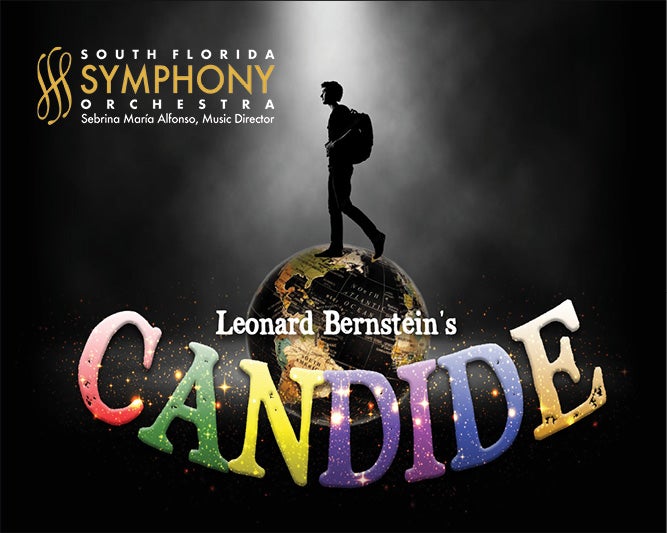 More Info for South Florida Symphony Orchestra: Bernstein’s Candide